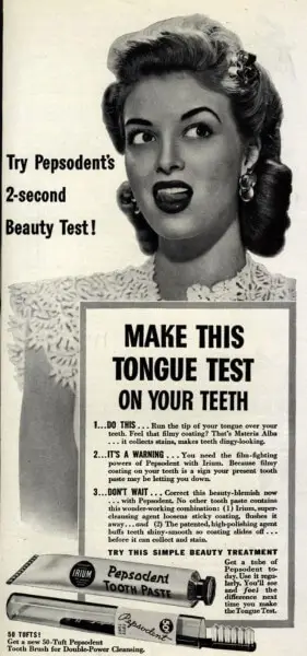 Vintage Pepsodent advertisement about removing film from teeth, referenced in Chad Ruiz’s Marketing Mountain episode on Claude Hopkins and toothbrushing habits v2